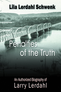 Penalties of the Truth by Lila Schwenk